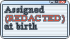 assigned redacted at birth tab